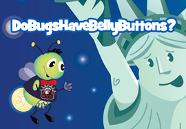 DoBugsHaveBellyButtons.com